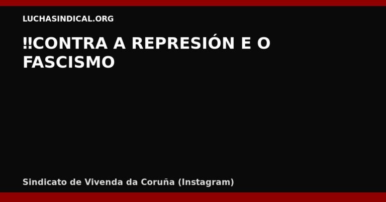 ‼️CONTRA A REPRESIÓN E O FASCISMO