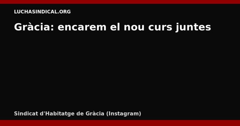 Gràcia: encarem el nou curs juntes